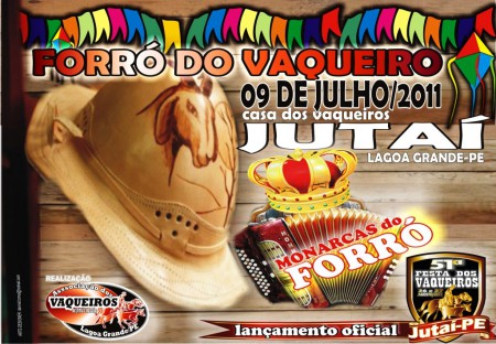 FORRÓ DOS VAQUEIROS EM JUTAI DIA 09/07- LANÇAMENTO DA 51ª FESTA DOS VAQUEIROS